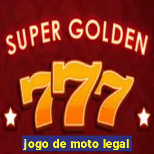 jogo de moto legal